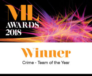 ML Award Winners 2018 - Crime Team of the Year